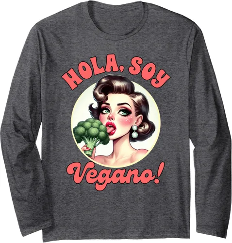 Vista 4 de Vegan Life Vegetarian Broccoli Spanish Hola Soy Vegano Long Sleeve T-Shirt