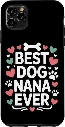 Vista 13 de Best Dog Nana Ever Pet Parent Grandmother Animal Lover Case for iPhone 17