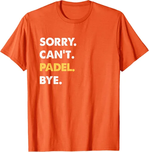 Vista 72 de Sorry Can't Padel Bye Funny Camiseta de Padel, Negro