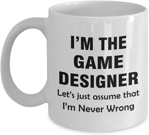 Vista 3 de Taza para desarrollador de juegos, con texto en inglés "Lets Just Assume Im Never Wrong