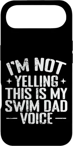 Vista 27 de Swim Dad Voice Funny Sports Parent Case for iPhone 16