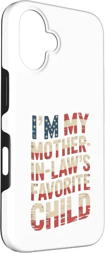 Vista 3 de Im My Mother in Law Favorite Child USA FlagFunny Parent Case for iPhone 16