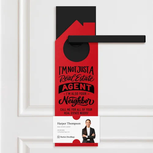 Vista 4 de I'm not just a Real Estate Agent, I'm also your Neighbor" Door Hanger 36-DH002