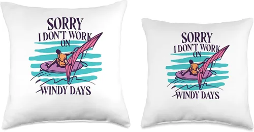 Vista 3 de Windsurfing & Windsurf Surfing Apparel Sorry I Don't Work On Windy Days, Windsurfer and Surfing - Almohada de 16 x 16 pulgadas, multicolor