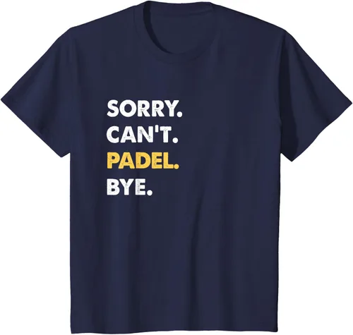 Vista 84 de Sorry Can't Padel Bye Funny Camiseta de Padel, Negro