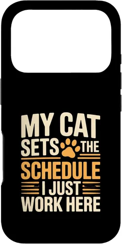 Vista 29 de My Cat Sets The Schedule Cat Humor Case for iPhone 17