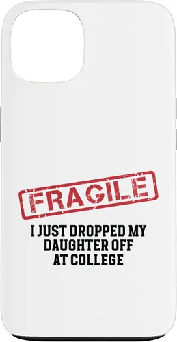 Vista 7 de Fragile I Just Dropped My Daughter Off at College Case for iPhone 17