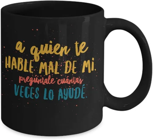 Vista 2 de Taza de Cafe Quien Vaso, taza café divertidas, tazas personalizadas, taza de café inspiradoras, taza con mensajes positivos., 11onza