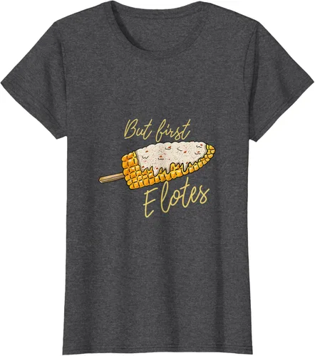 Vista 3 de But First Elotes Corn on the Cob - Camiseta divertida para amantes de la comida mexicana, Negro, S