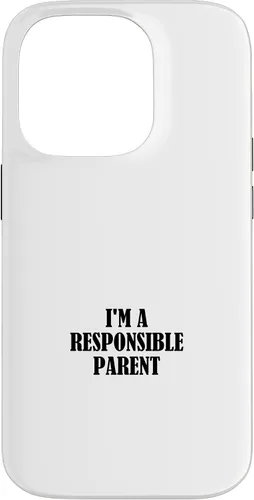 Vista 17 de iPhone 16 I'm a responsible parent Case