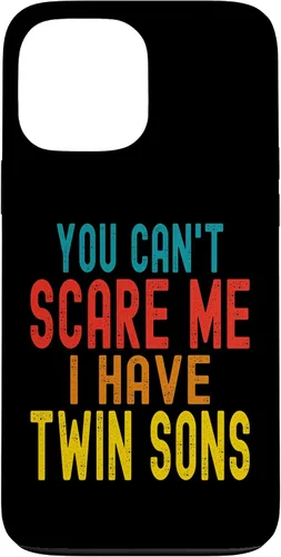 Vista 24 de Vintage You Can't Scare Me I Have Twin Sons Parent Parenting Case for iPhone 16