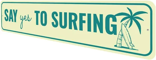 Vista 4 de Say Yes To Surfing Sign - 3 x 13