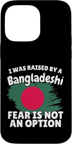 Vista 21 de I was Raised by a Bangladeshi Bangladesh Gift Son Daughter Case for iPhone 16