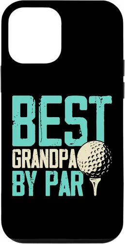 Vista 12 de iPhone 14 Best Grandpa By Par Fathers Day Funny Golfing Golfer Grandpa Case