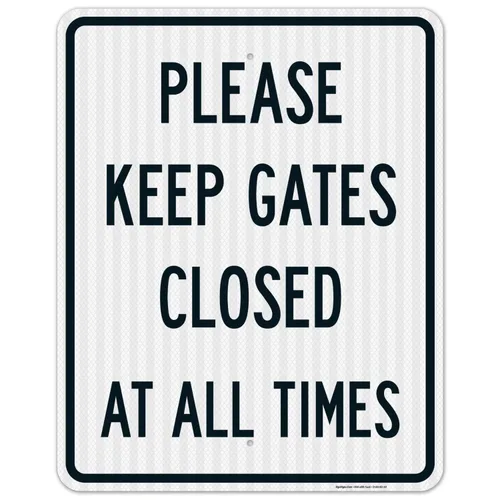 Vista 12 de Letrero con texto en inglés «Please Keep Gates Closed at All Times», 10 x 14 pulgadas, libre de óxido, aluminio 040, resistente a la decoloración