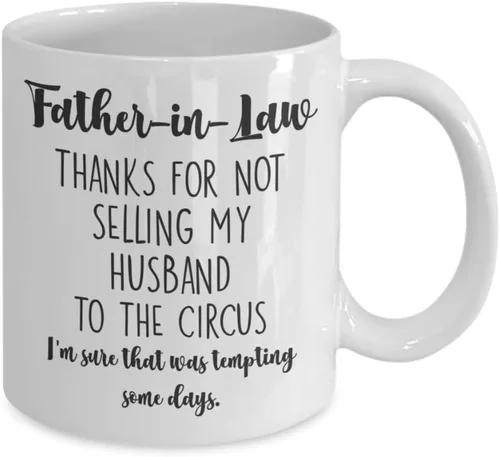Vista 2 de Taza divertida para suegro de nuera de Acción de Gracias, Navidad, Día del Padre, Gracias por no vender mi marido al circo, 11 o 15 onzas