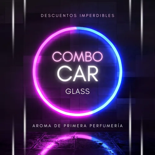 COMBO CAR GLASS PRIVADO de AROMA DE PRIMERA