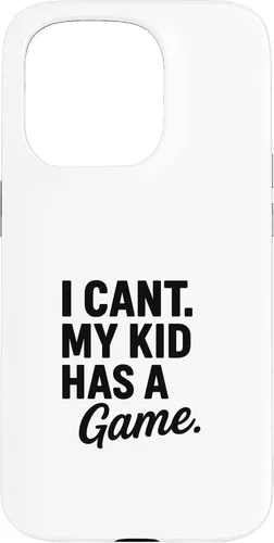 Vista 14 de I Can’t My Kid Has A Game Funny Parent Design Case for iPhone 16