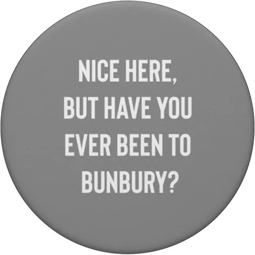 Vista 3 de Bonito aquí, pero ¿alguna vez has estado en Bunbury PopSockets Standard PopGrip
