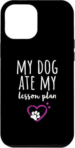 Vista 6 de iPhone 14 Mi perro se comió mi plan de lecciones divertido estuche para profesores de regreso a clases