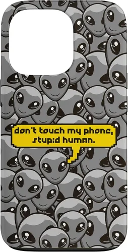Vista 10 de Alien Dont Touch My Phone Stupid Human Funny Space Lover Case for iPhone 17