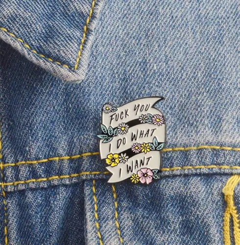 Vista 3 de Flairs New York - Broche de solapa esmaltado hecho a mano, I Do What I Want