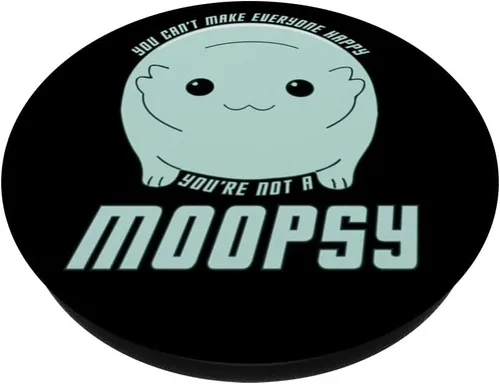 Vista 2 de You're Not A Moopsy (Texto ligero) PopSockets Standard PopGrip