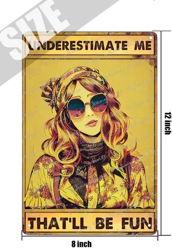 Vista 5 de Underestimate Me That'll Be Fun - Cartel de metal con texto en inglés «Underestimate Me That'll Be Fun», texto divertido para mujeres, BFF