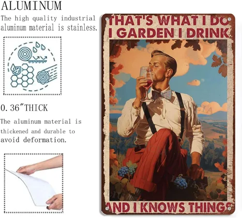 Vista 5 de Cartel de hojalata That's What I Do I Garden I Drink And I Knows Things for Family Warehouse Garden 8.00"x12.00