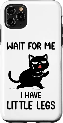 Vista 12 de Funny Short Legs Cat Saying Wait for Me, I Have Little Legs Case for iPhone 17