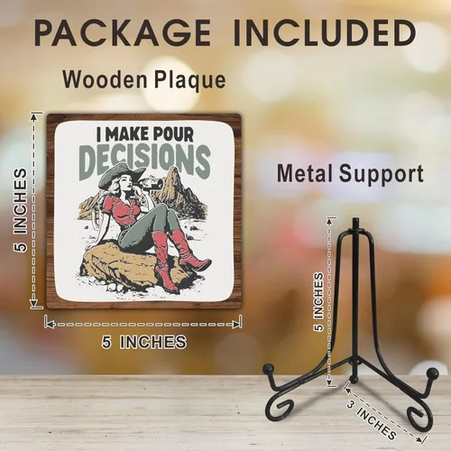 Vista 2 de Placa de madera de 5 pulgadas con texto en inglés "I Make Pour Decisions", letrero de madera con soporte de metal, decoración y accesorios