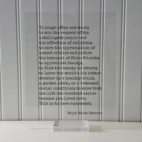 Vista 3 de Ralph Waldo Emerson - Reír a menudo y mucho; ganar respeto; ganar aprecio; encontrar la belleza en los demás; dejar el mundo mejor; una vida ha