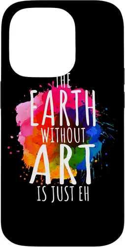 Vista 17 de Funda para iPhone 16 Earth Without Art Is Just Eh, artista de pintura, juego de palabras, arte