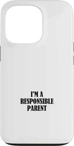 Vista 10 de iPhone 16 I'm a responsible parent Case