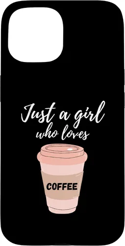 Vista 6 de Just A Girl Who Loves Coffee Funny Java Lover Design Cute Case for iPhone 16