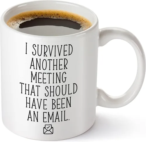 Vista 10 de Taza de café divertida con texto en inglés "I Survived Another Meeting That Should Have Been An Email Gift For Boss Office" "I Survived Another