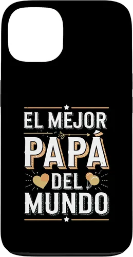 Vista 7 de El Mejor Papá Del Mundo Spanish Dad Quote Case for iPhone 16
