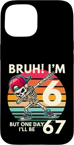 Vista 6 de Bruh I'm 6 But One-Day I'll Be 67 Retro 6th Birthday Kids Case for iPhone XR