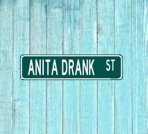 Vista 4 de Anita Drank St Funny Bar Street Sign 16 x 4 pulgadas Home Man Cave Pub Decoración (AnitaDrank)