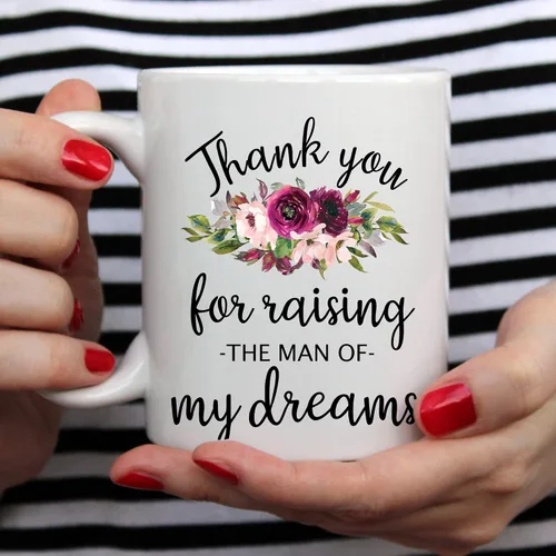 Vista 4 de Taza de 11 onzas con texto en inglés "Thank You For Raising The Man Of My Dreams Mother Of The Groom To My Mother In Law - Taza para suegra, regalos
