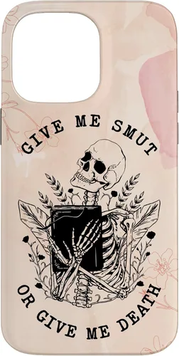 Vista 21 de iPhone 16 Romance Book Lover Smut Reader Give Me Smut Or Give Me Death Case