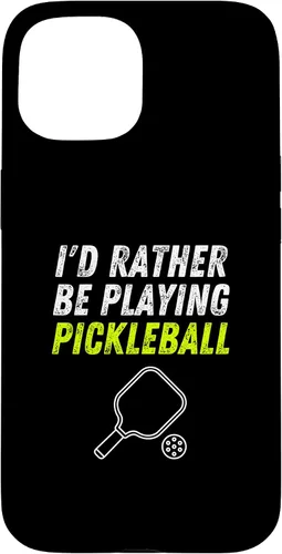 Vista 6 de iPhone 16 I'd Rather Be Playing Pickleball Phone Case Funny Pickleball Case
