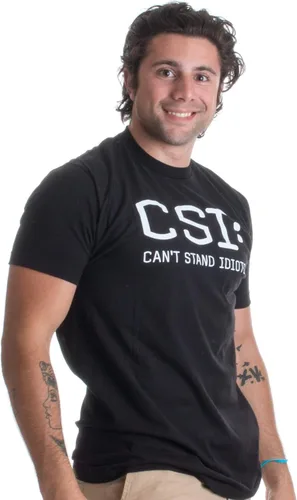 Vista 4 de CSI Can't Stand Idiots Funny TV Pun, Dad Humor, Sarcastic Joke Camiseta unisex