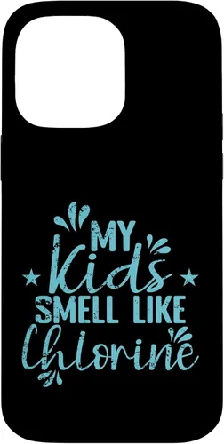 Vista 21 de My Kids Smell Like Chlorine Parent Case for iPhone 16