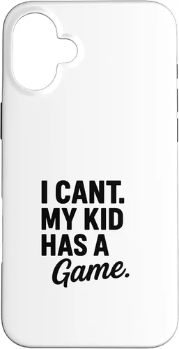 Vista 22 de I Can’t My Kid Has A Game Funny Parent Design Case for iPhone 16
