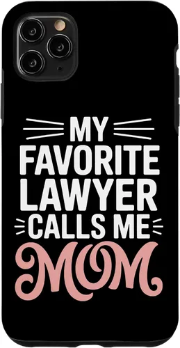 Vista 13 de My Favorite Lawyer Calls Me Mom Proud Law School Parent Case for iPhone 17