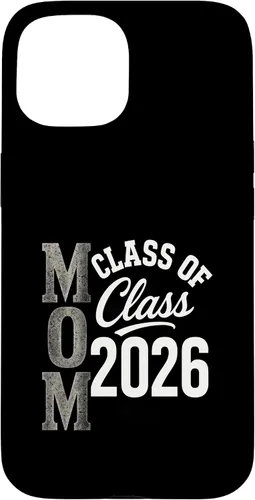 Vista 6 de MOM Class of 2026 - Graduation Proud Parent Case for iPhone 17