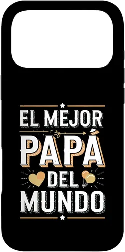 Vista 22 de El Mejor Papá Del Mundo Spanish Dad Quote Case for iPhone 16