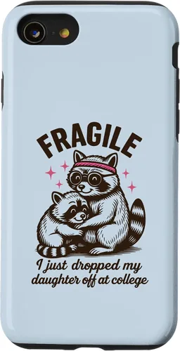Vista 18 de Fragile I Just Dropped My Daughter Off at College Parents Case for iPhone 16