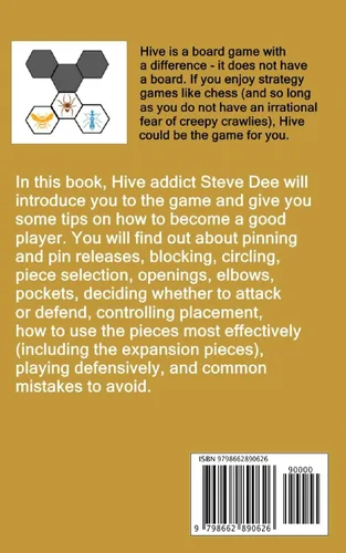 Vista 2 de The Book of Hive Strategy, Tips and Tactics (The Book of Board Games)